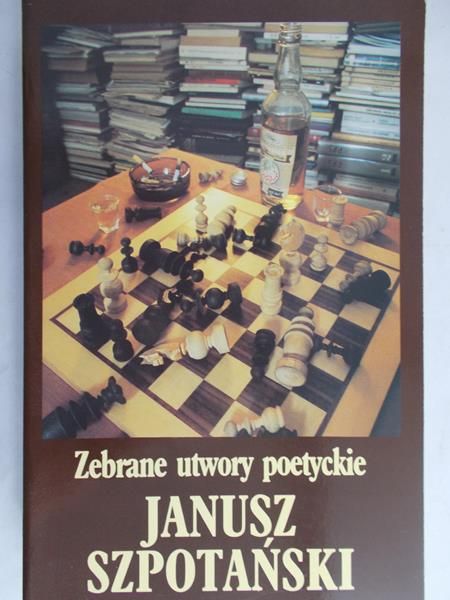 Szpotański Janusz - Zebrane utwory poetyckie