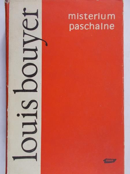 Bouyer Louis - Misterium paschalne