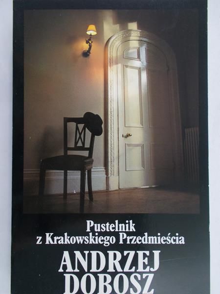 Dobosz Andrzej - Pustelnik z Krakowskiego Przedmieścia