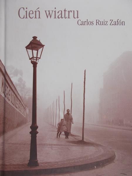 Zafon Carlos Ruiz - Cień wiatru