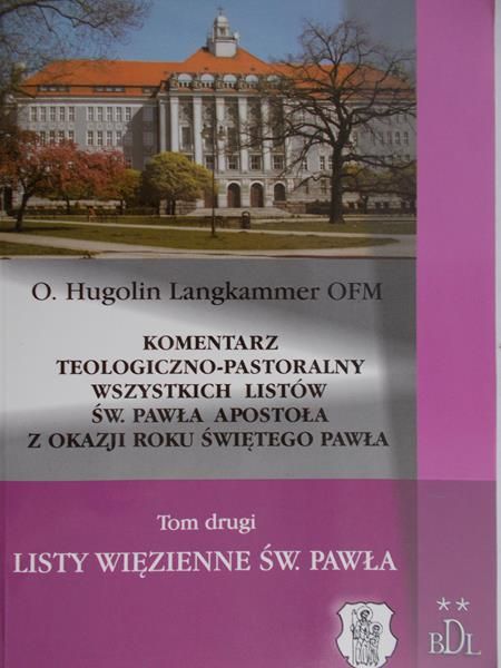 Langkammer Hugolin - Listy więzienne Świętego Pawła. Tom II