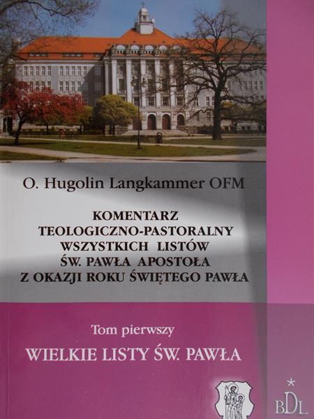 Langkammer Hugolin - Listy więzienne Świętego Pawła. Tom I
