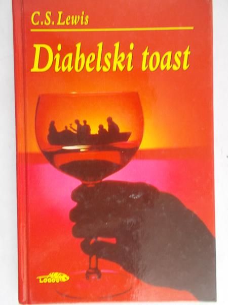 Lewis C. - Diabelski toast
