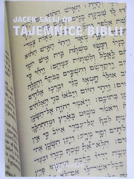 Salij Jacek - Tajemnice biblii