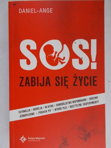 Daniel-Ange - SOS zabija się życie
