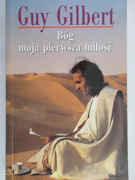 Gilbert Guy - Bóg moja pierwsza miłość