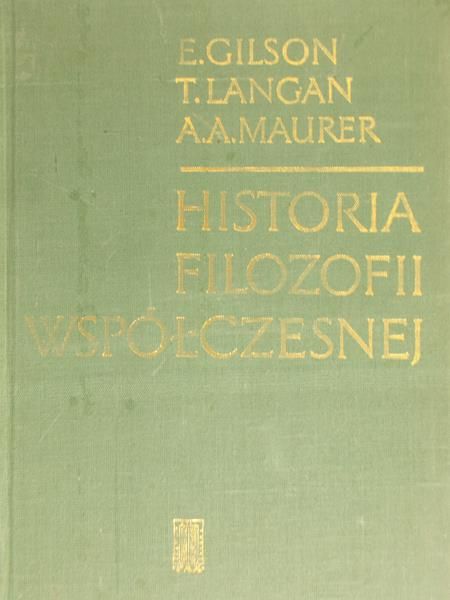 Gilson E. -  Historia filozofii współczesnej