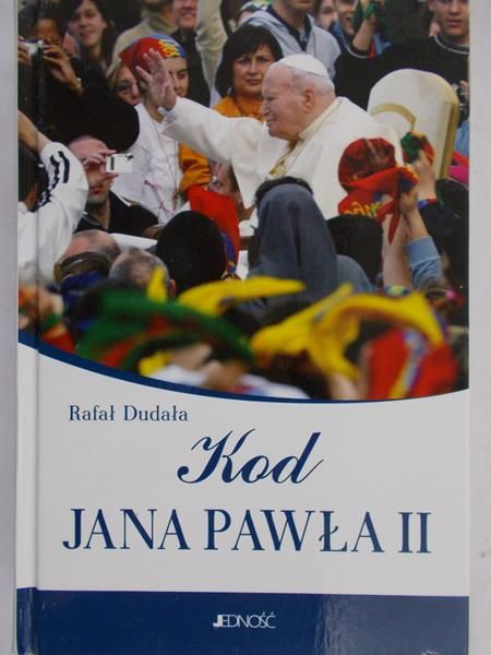 Dudała Rafał - Kod Jana Pawła II