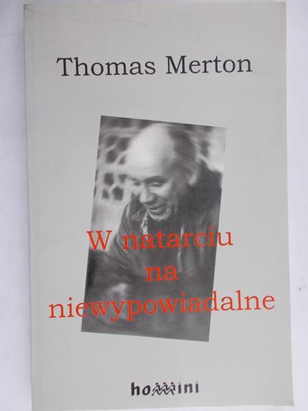 Merton Thomas - W natarciu na niewypowiadalne