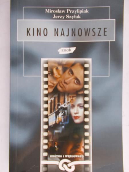 Szyłak Jerzy - Kino najnowsze