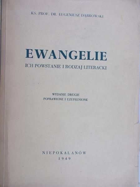 Ewangelie. Ich powstanie i rodzaj literacki, 1949 r.