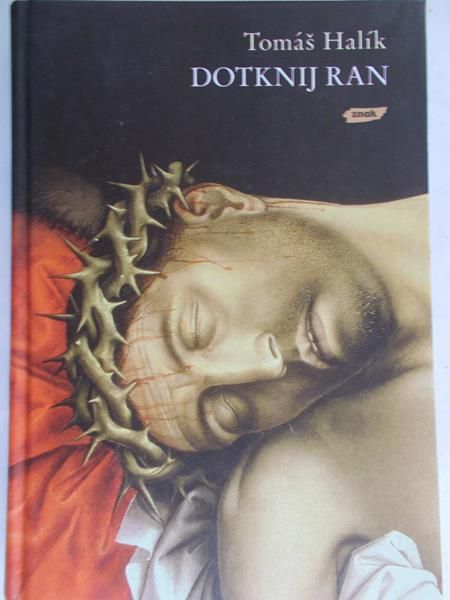 Halik Tomas - Dotknij ran