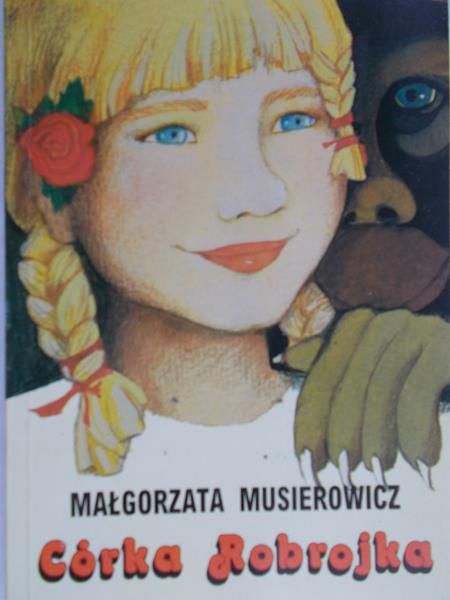 Musierowicz Małgorzata - Córka Robrojka