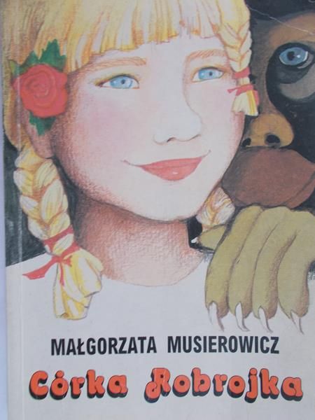 Musierowicz Małgorzata - Córka Robrojka