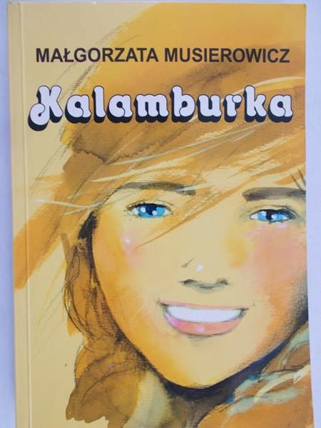 Musierowicz Małgorzata - Kalamburka