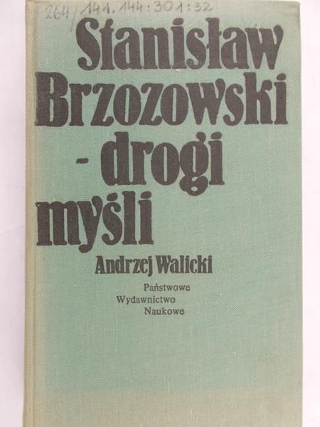 Walicki Andrzej - Stanisław Brzozowski - drogi myśli