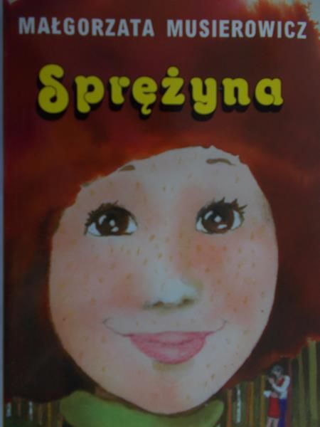 Musierowicz Małgorzata - Sprężyna