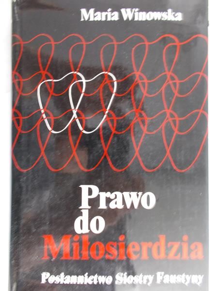 Winowska Maria - Prawo do Miłosierdzia