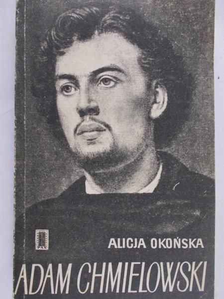 Okońska Alicja - Adam Chmielowski