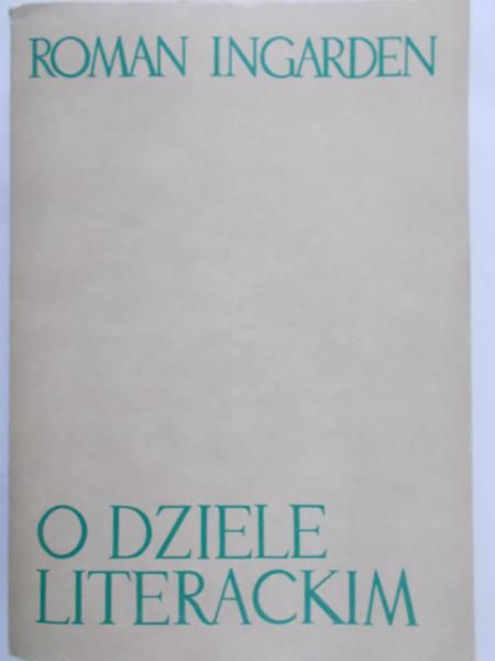 Ingarden Roman - O dziele literackim