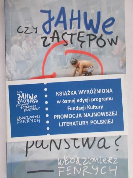 Fenrych Włodzimierz - Czy Jahwe zastępów jest władcą totalnego państwa?