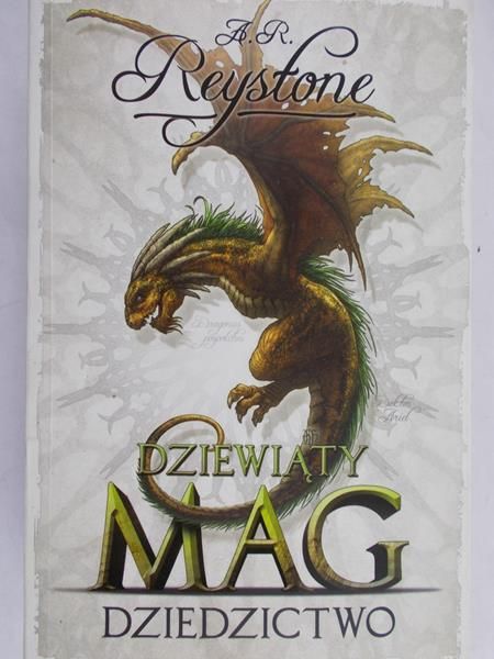 Reystone Alice Rosalie - Dziewiąty Mag Dziedzictwo
