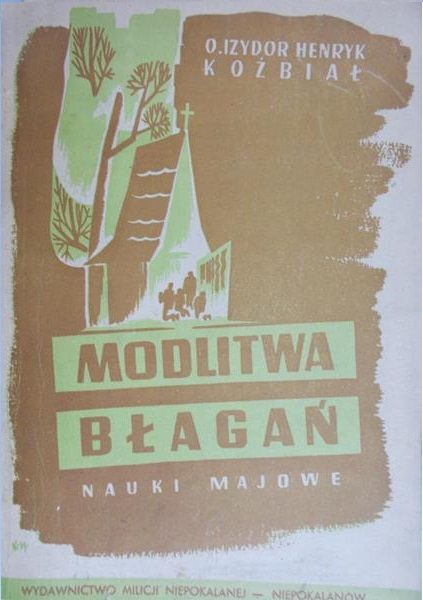 Koźbiał Izydor Henryk - Modlitwa błagań, 1948 r.