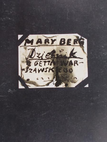 Berg Mary - Dziennik z Getta Warszawskiego