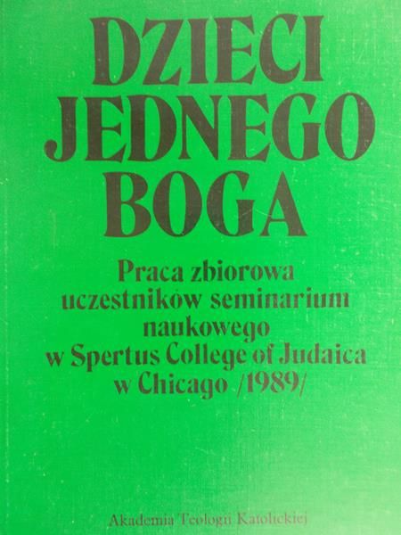 Chrostowski Waldemar (opr.) - Dzieci jednego Boga