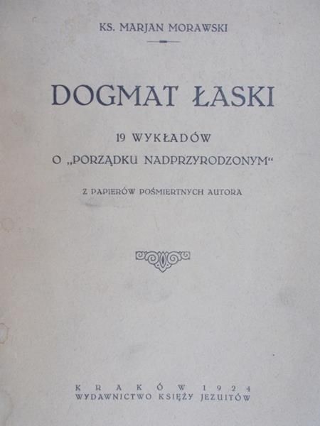Dogmat łaski, 1924 r.