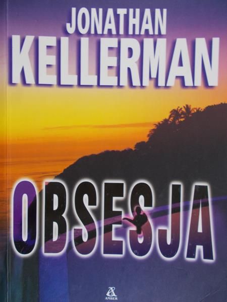 Kellerman Jonathan - Obsesja