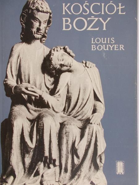 Bouyer Louis - Kościół Boży