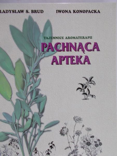 Brud Władysław - Pachnąca apteka