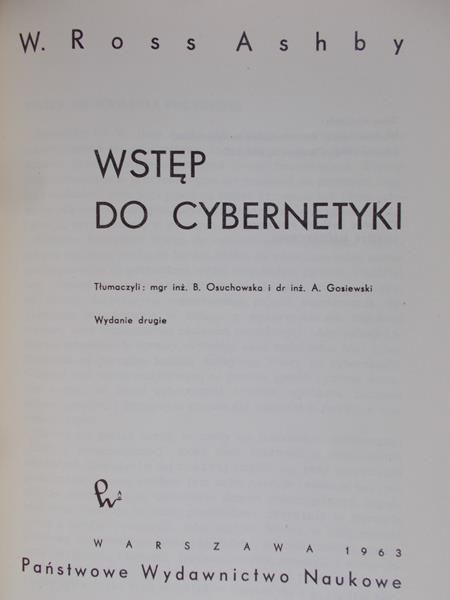 Ashby W. Ross  - Wstęp do cybernetyki