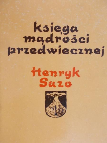 Suzo Henryk - Księga mądrości przedwiecznej