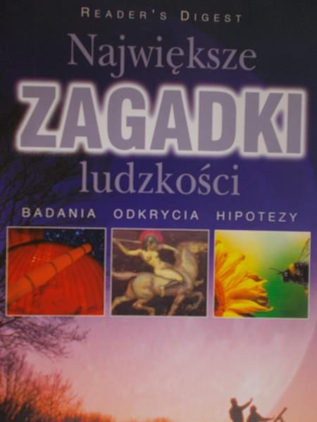 Reader's Digest - Największe zagadki ludzkości