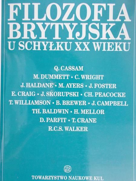 Gutowski |Piotr (red.) - Filozofia brytyjska u schyłku XX wieku
