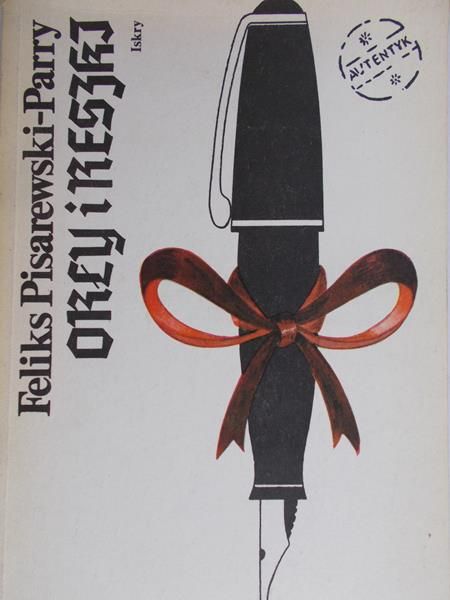 Pisarewski-Parry Feliks -  Orły i reszki