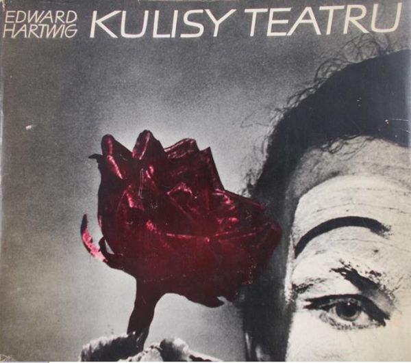 Hartwig Edward - Kulisy teatru