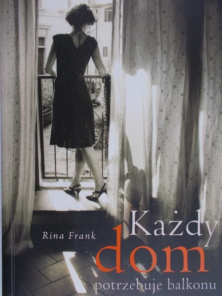 Frank Rina - Każdy dom potrzebuje balkonu