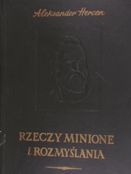 Hercen Aleksander - Rzeczy minione i rozmyślania, Tom III