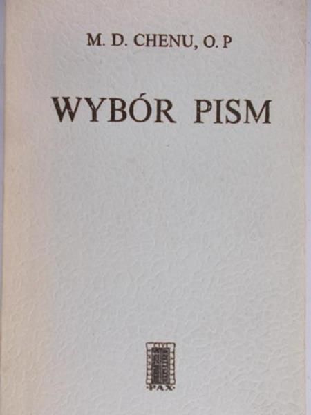 Chenu M. D. - Wybór pism