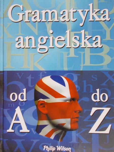 Gramatyka angielska od A do Z