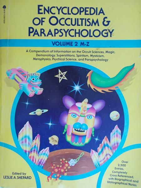 Shepard Leslie A. - Encyclopedia of Occultism & Parapsychology