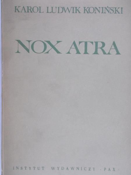 Koniński Karol Ludwik - Nox Atra