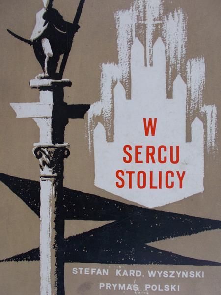 Wyszyński Stefan - W sercu stolicy
