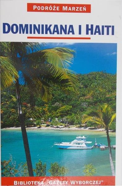 Gordon Lesley (red.) - Dominikana i Haiti