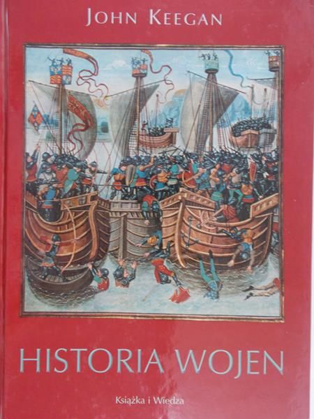 Keegan John - Historia wojen