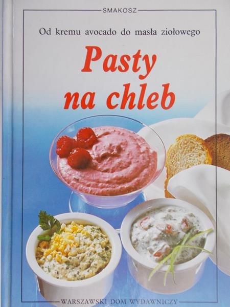 Faist Fritz - Od kremu avocado do masła ziołowego. Pasty na chleb