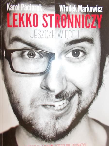 Paciorek Karol - Lekko stronniczy